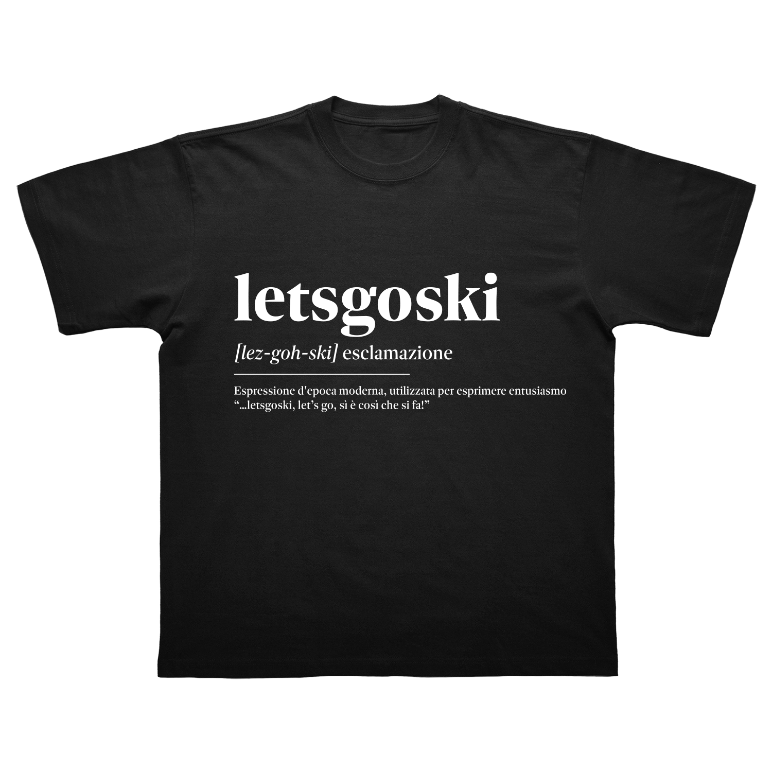maglia letsgoski  merch letsgoski